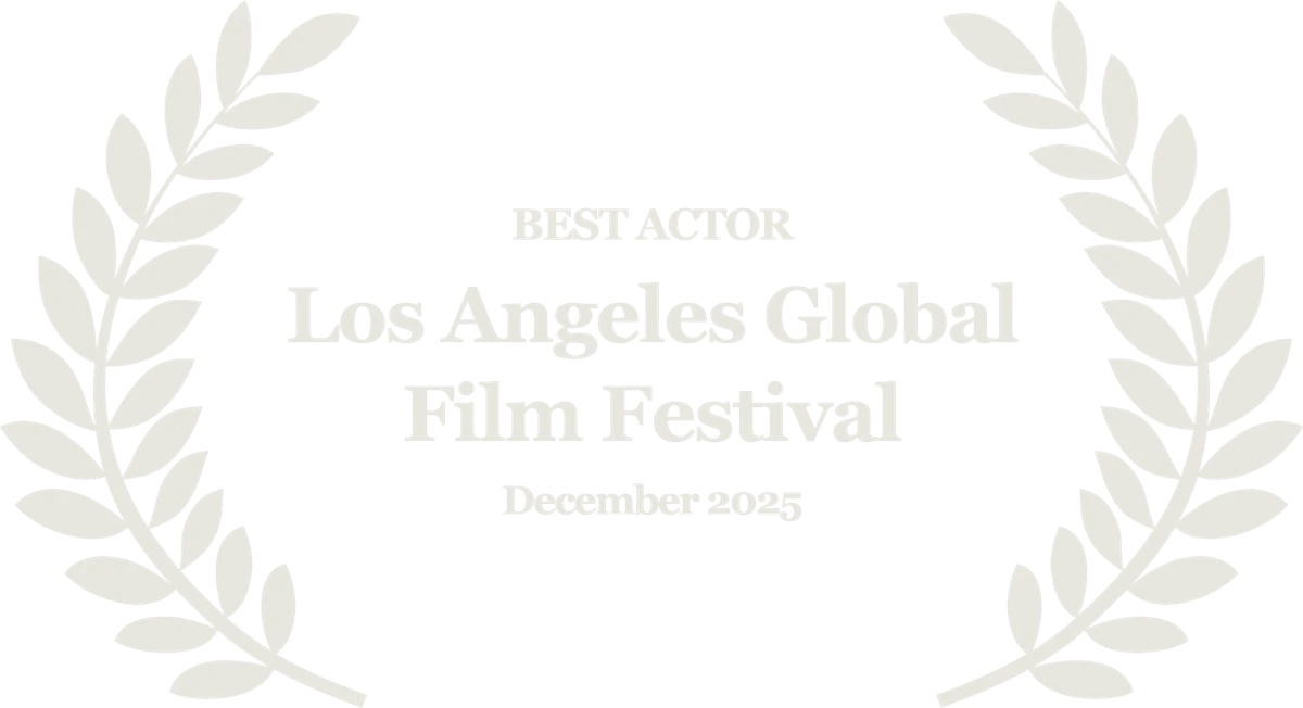 Best Actor — LA Global Film Festival